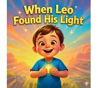 When Leo Found HIs Light
