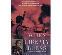 When Liberty Burns [DVD]
