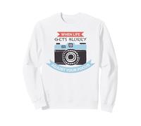When Life Gets Blurry Adjust Your Focus Motivational Camera Sweatshirt
