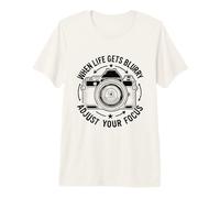 When Life Gets Blurry Adjust Your Focus Photographer Premium T-Shirt