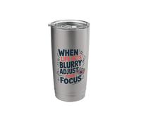 When Life Gets Blurry Adjust Your Focus, Photographer Stainless Steel Insulated Tumbler