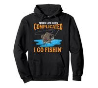 When Life Gets Complicated I Go Fishin' Pullover Hoodie