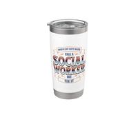 When Life Gets Hard, Call a Social Worker Stainless Steel Insulated Tumbler