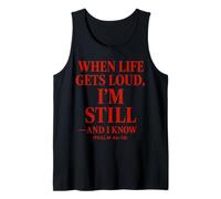 When Life gets Loud, I’m Still Christian Quote The Bible Tank Top