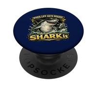 When Life Gets Rough Shark It Funny ocean animal Graphic PopSockets Adhesive PopGrip