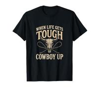 When Life Get's Tough - Western T-Shirt