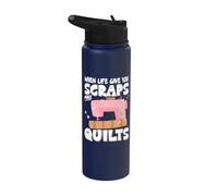When Life Give You Scraps Make Quilts Stainless Steel Insulated Water Bottle
