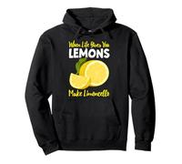 when life gives lemon Limoncello Pullover Hoodie