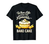 When Life Gives Lemons Bake Cake T-Shirt