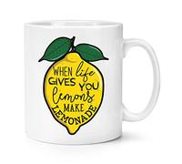 When Life Gives You Lemons Make Lemonade 10oz Mug Cup