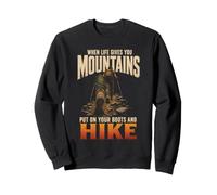 When Life Gives You Mountains Put On Boots Hiking Retro Sweatshirt