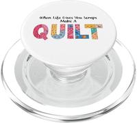 When Life Gives You Scraps, Make A Quilt sewing quilting mom PopSockets PopGrip for MagSafe