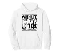 When Life Knocks Me Down - Funny Motto Pullover Hoodie