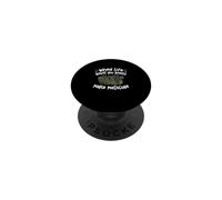 When Life Leaves You Weeds Make Medicine Botanist Herbalists PopSockets Adhesive PopGrip