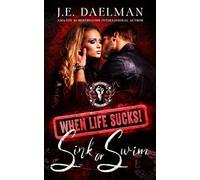 When Life Sucks! (The Novella Collection)