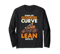 When Life Throws A Curve Lean Into It Rider Long Sleeve T-Shirt