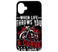 "WHEN LIFE THROWS YOU A CURVE LEAN INTO IT" Case for iPhone 16 Plus