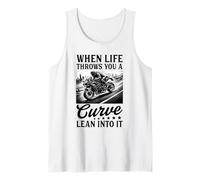 When Life Throws You A Curve Lean Into It Motorcycle Biker Tank Top