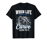 When Life Throws You A Curve Lean Into It Motorcycle Biker Value Graphic T-Shirt