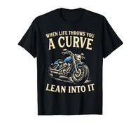 When Life Throws You A Curve Lean Into It Motorcycle Rider Value Graphic T-Shirt