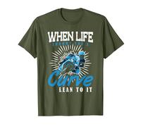 When Life Throws You A Curve Lean Into It Motorcycle T-Shirt, Men, Olive Green, X-Large
