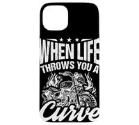 WHEN LIFE THROWS YOU A CURVE LEAN TO IT Case for iPhone 15 Plus