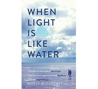When Light Is Like Water