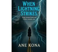 When Lightning Strikes
