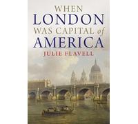 When London Was Capital of America