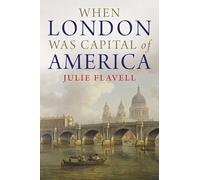 When London Was Capital of America