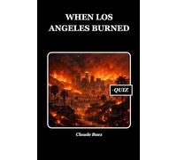 When Los Angeles Burned: 1 (History Set D)