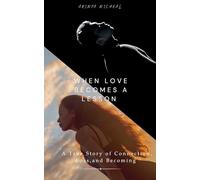 When Love Becomes aLesson