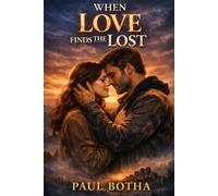 When Love finds the Lost