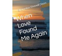 When Love Found Me Again