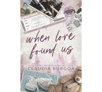 When Love Found Us: 3 (The Timberbridge Brothers)