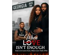 When Love Isn't Enough