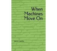 When Machines Move On (Navigating Professions)