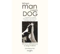 When man meets dog: What a difference a dog makes