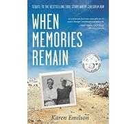 When Memories Remain: Sequel to "Where Children Run": 2