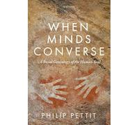 When Minds Converse : A Social Genealogy of the Human Soul