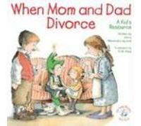 When Mom and Dad Divorce:: An Elf-Help Book for Kids (Elf-Help Books for Kids)