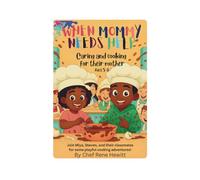 WHEN MOMMY NEEDS HELP: Caring and Cooking for their Mother