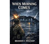 When Morning Comes: A Ghost Story