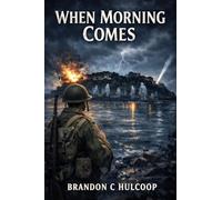 When Morning Comes: A Ghost Story