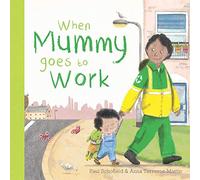 When Mummy Goes to Work
