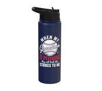 When My Grandson is Pitching They All Look Like Strikes Stainless Steel Insulated Water Bottle
