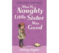 When My Naughty Little Sister Was Good