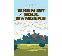 When My Soul Wanders