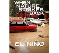 When Nature Strikes Back: El Niño