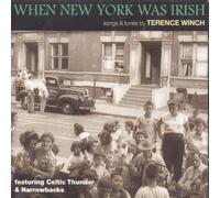 When New York was Irish By Terence Winch (2011-09-02)